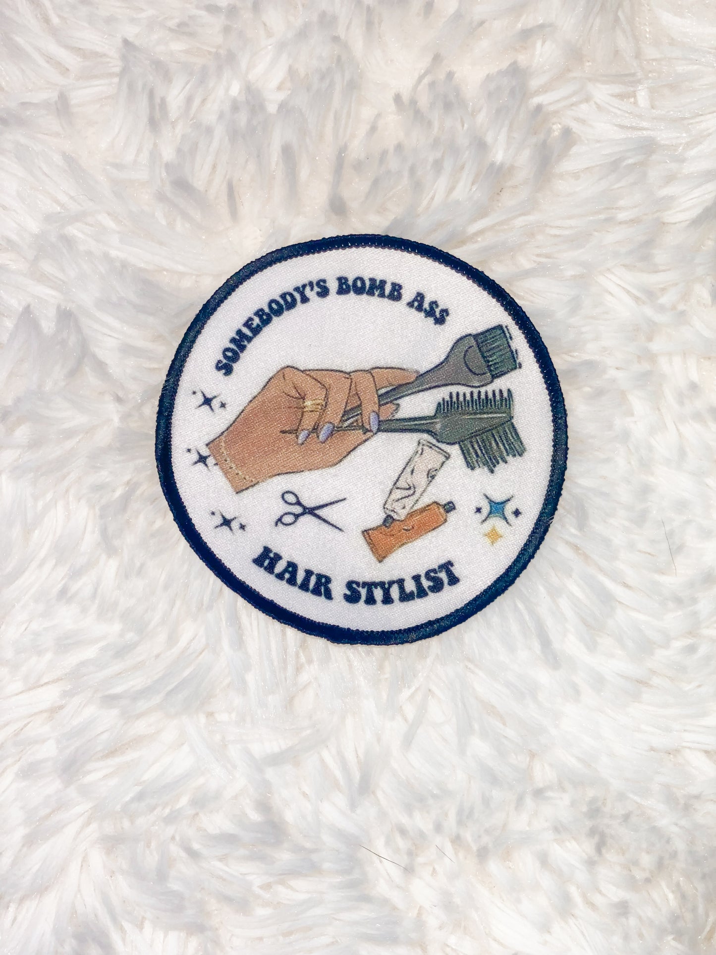 Somebody’s bomb ass hairstylist patch