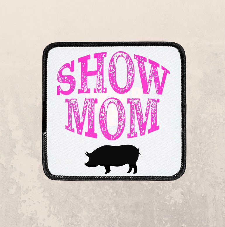 Pink Show Mom w/ pig ~ Square patch