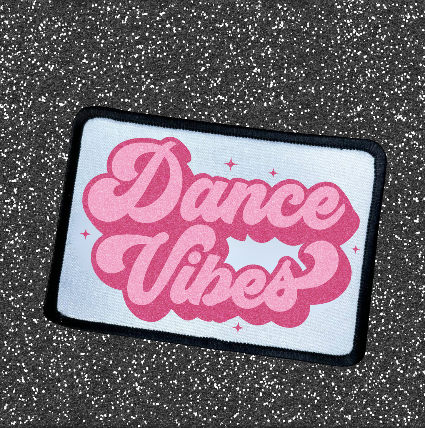 Dance Vibes ~ Patch