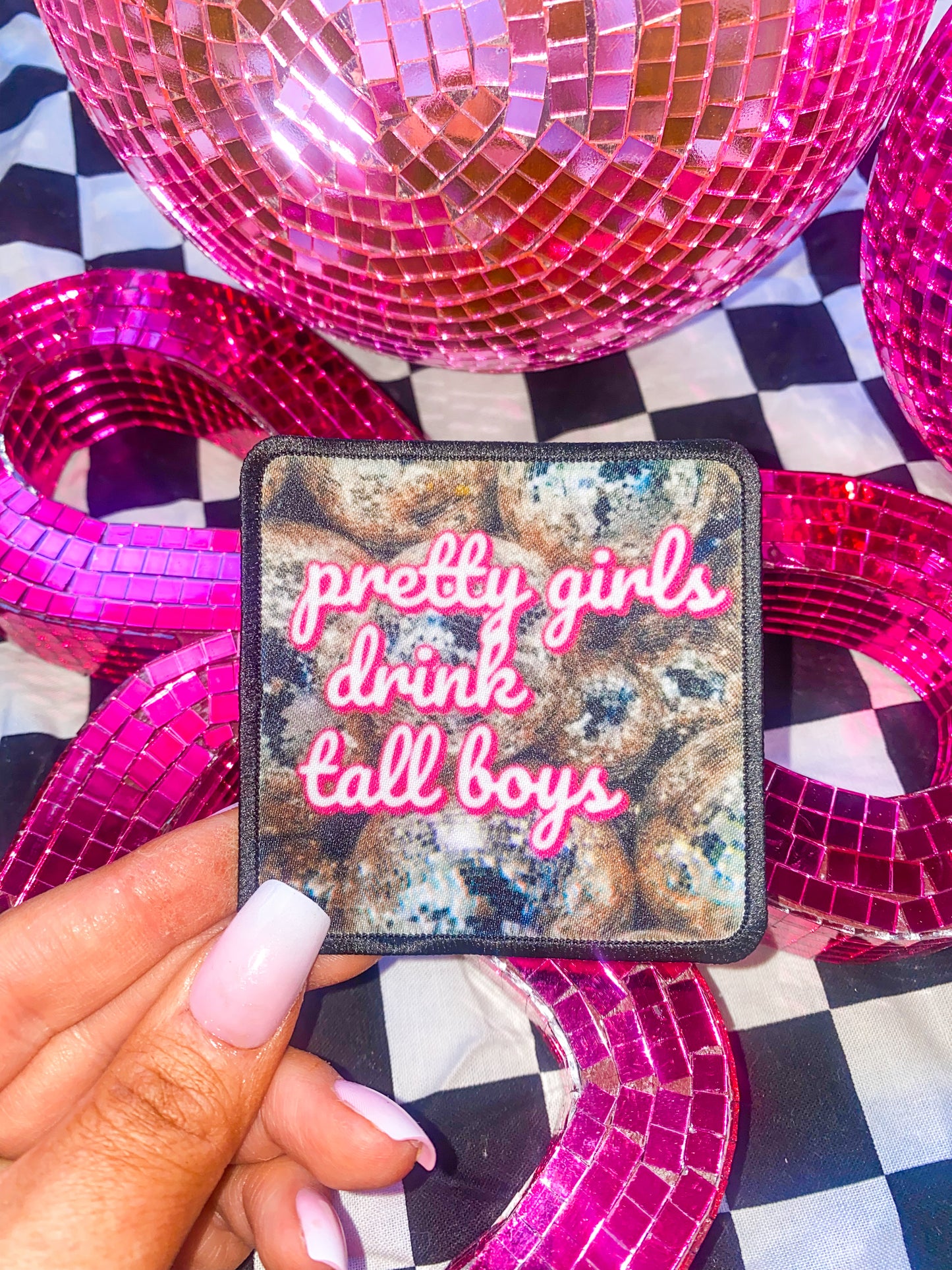 Pretty Girls Drink talk boys ~ Square patch