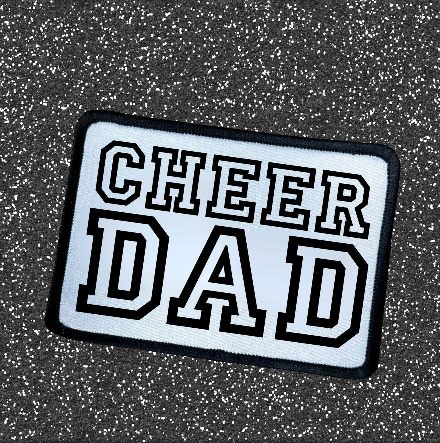 Cheer Dad ~ Patch