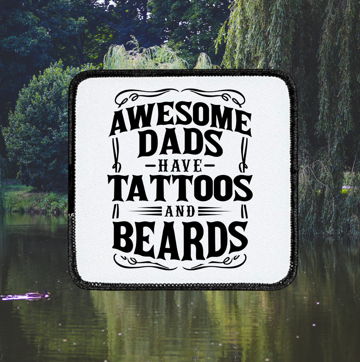 Awesome Dads have Tattoos and Beards - Square patch