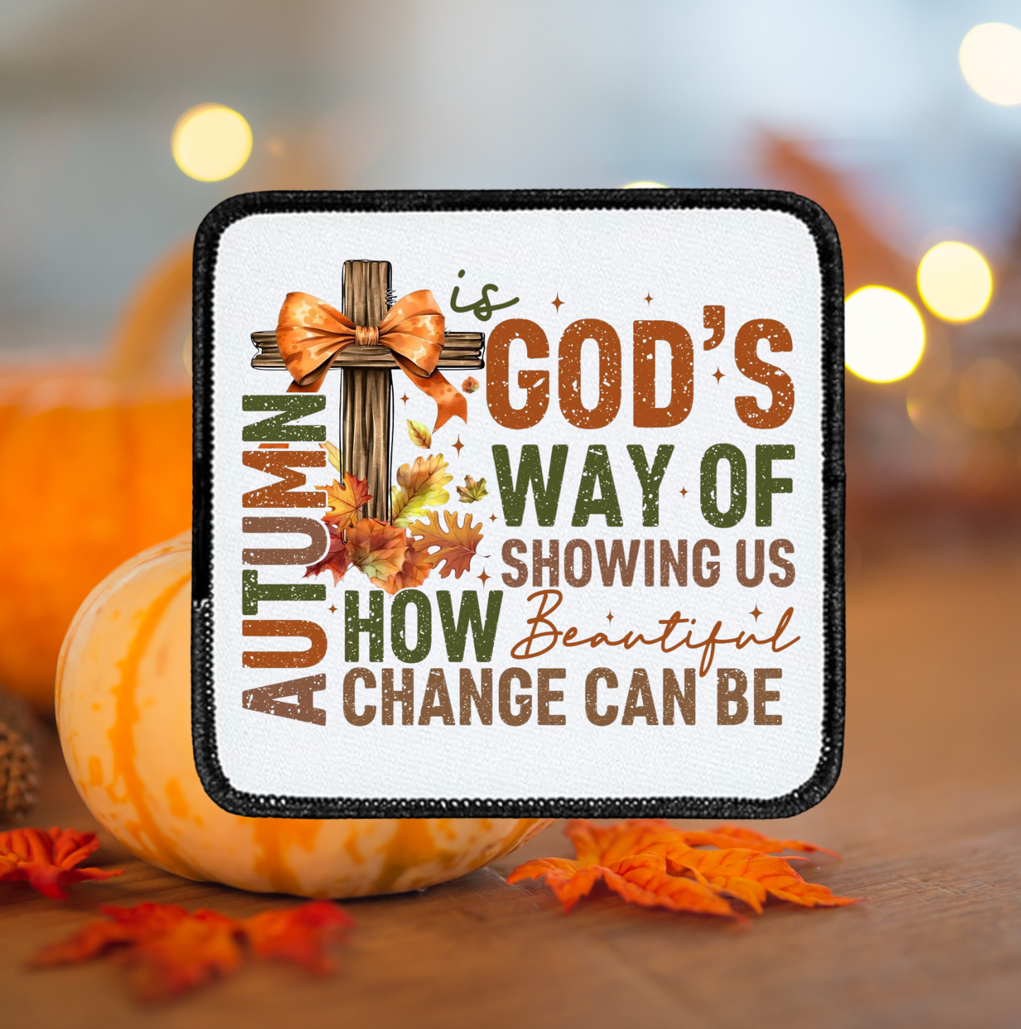 Autumn God’s way ~ Square Patch